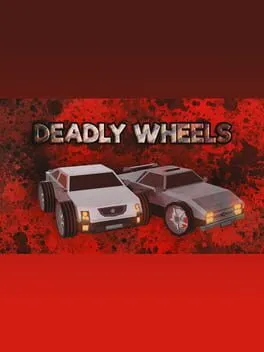 Deadly Wheels