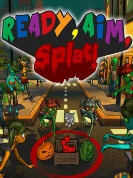 Ready, Aim, Splat!
