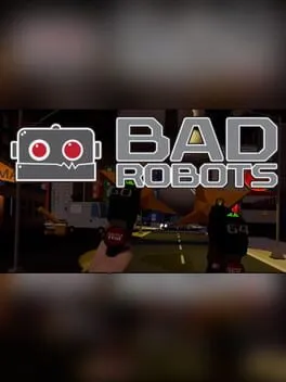 BadRobots VR