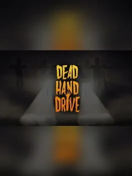 Dead Hand Drive