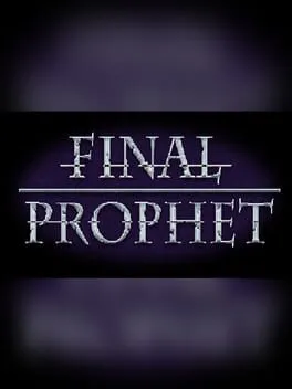 Final Prophet