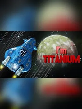 I'm Titanium