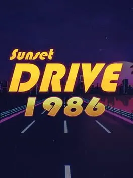 Sunset Drive 1986