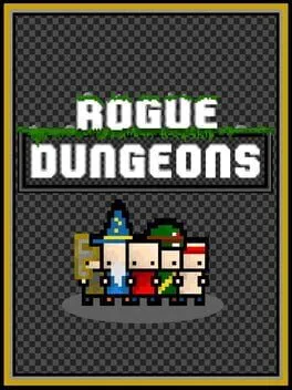 Rogue Dungeons