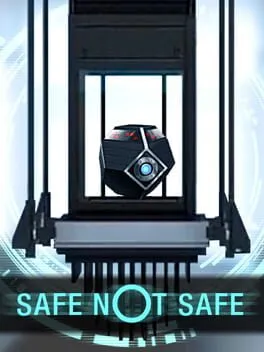 Safe Not Safe