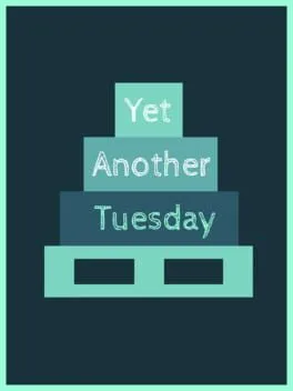 Yet Another Tuesday