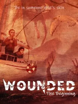 Wounded: The Beginning