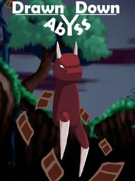 Drawn Down Abyss