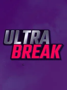 Ultra Break