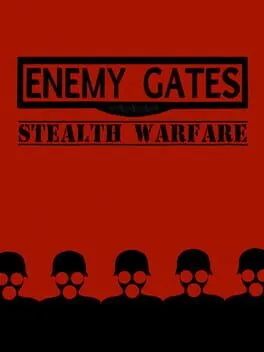 Enemy Gates Stealth War