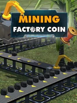 Factory Coin Mining