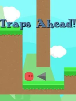 Traps Ahead!