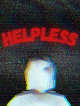 Helpless