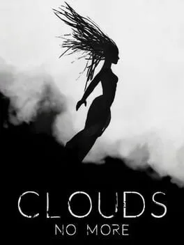 Clouds No More