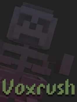 Voxrush