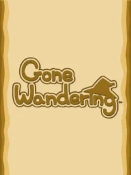 Gone Wandering