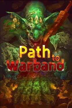 Path to Warband