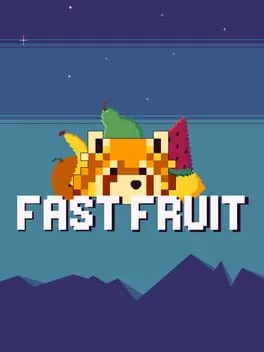 Fast Fruit