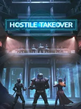 Hostile Takeover