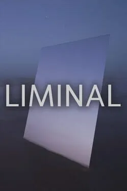 Liminal