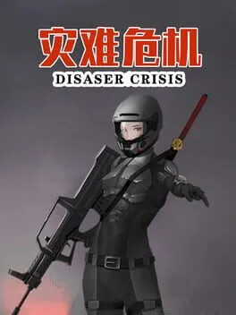Disaster Crisis