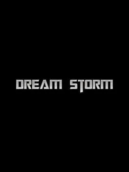 Dream Storm