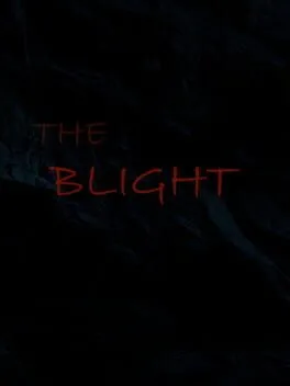The Blight
