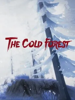 The Cold Forest