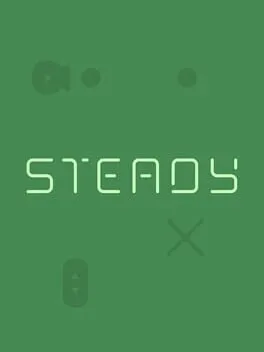 Steady