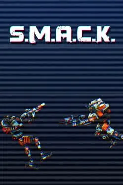 S.M.A.C.K.