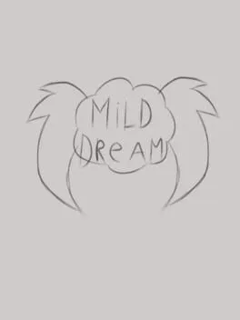 Mild Dream