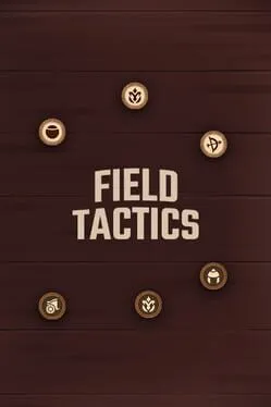 Field Tactics