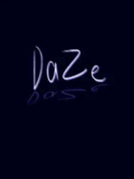 Daze