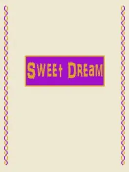 Sweet Dream