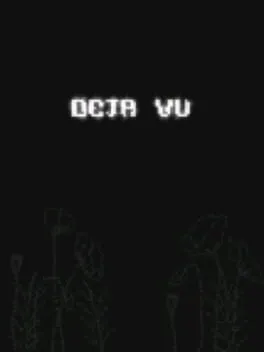 Deja Vu