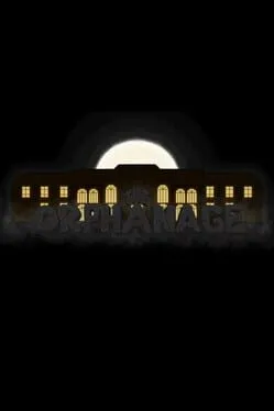 The Orphanage