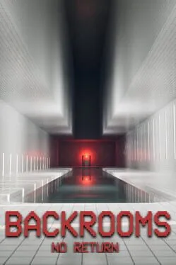 Backrooms: No Return