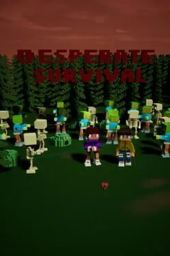 Desperate Survival