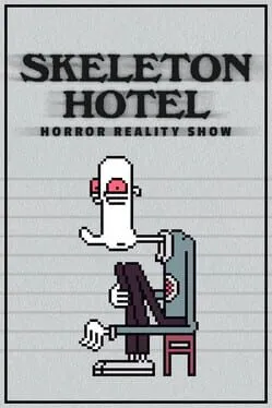 Skeleton Hotel