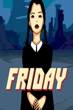 Friday
