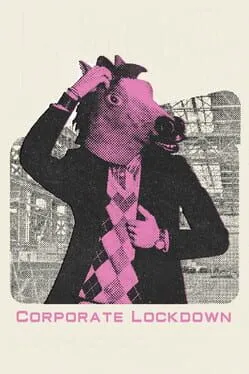 Corporate Lockdown