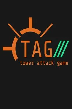 TAG: Tower Attack Game