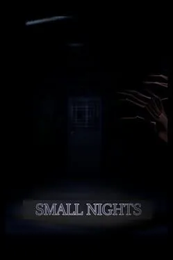 Small Nights