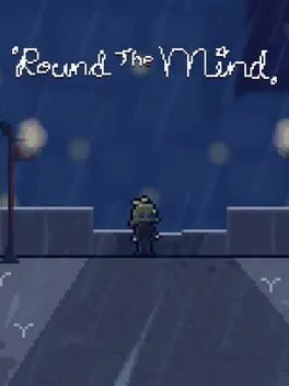 'Round The Mind