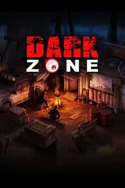 Dark Zone