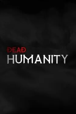 Dead Humanity