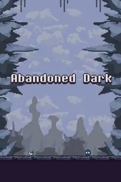 Abandoned Dark