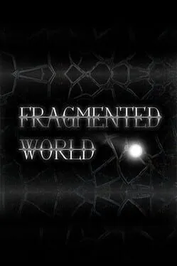Fragmented World