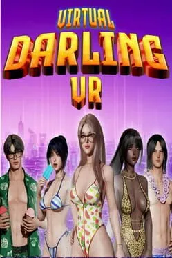 Virtual Darling: VR