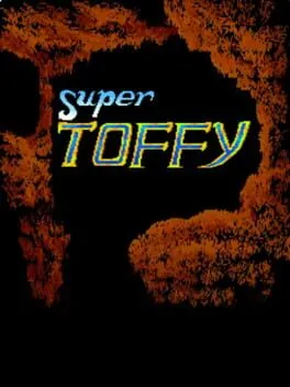 Super Toffy